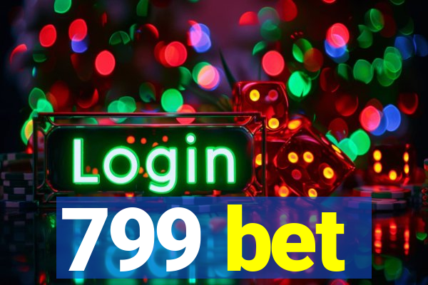 799 bet